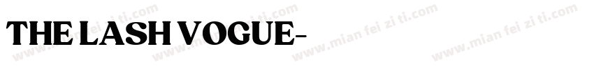 THE LASH VOGUE字体转换